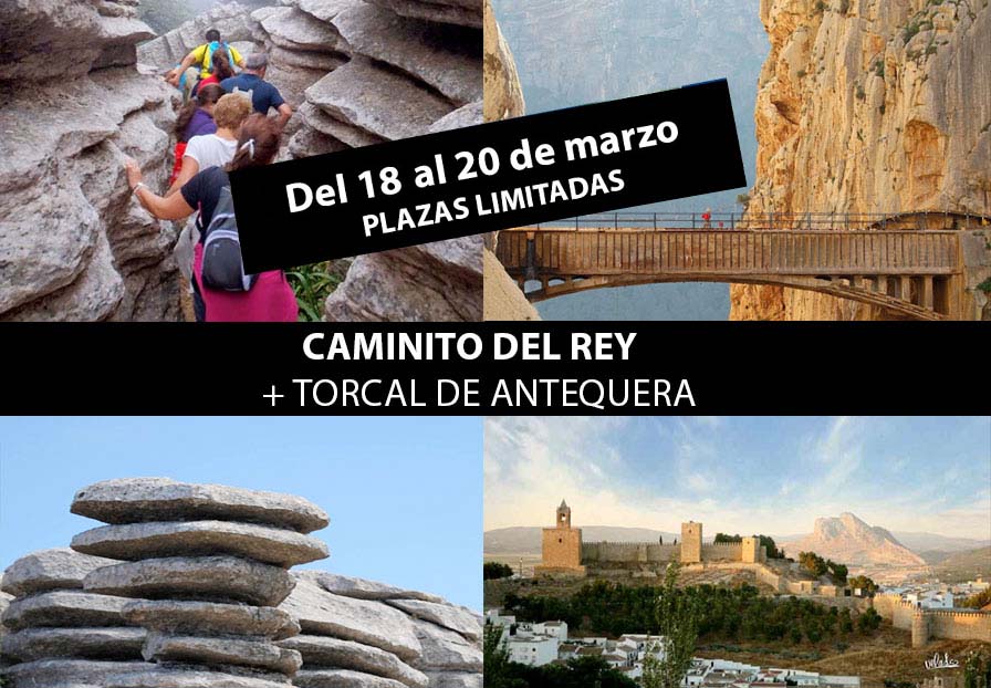CAMINITO DEL REY + TORCAL DE ANTEQUERA