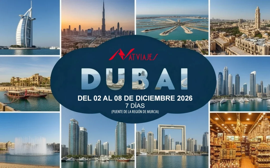 DUBAI: AVENTURAS EN EL DESIERTO Y UN VIAJE AL FUTURO